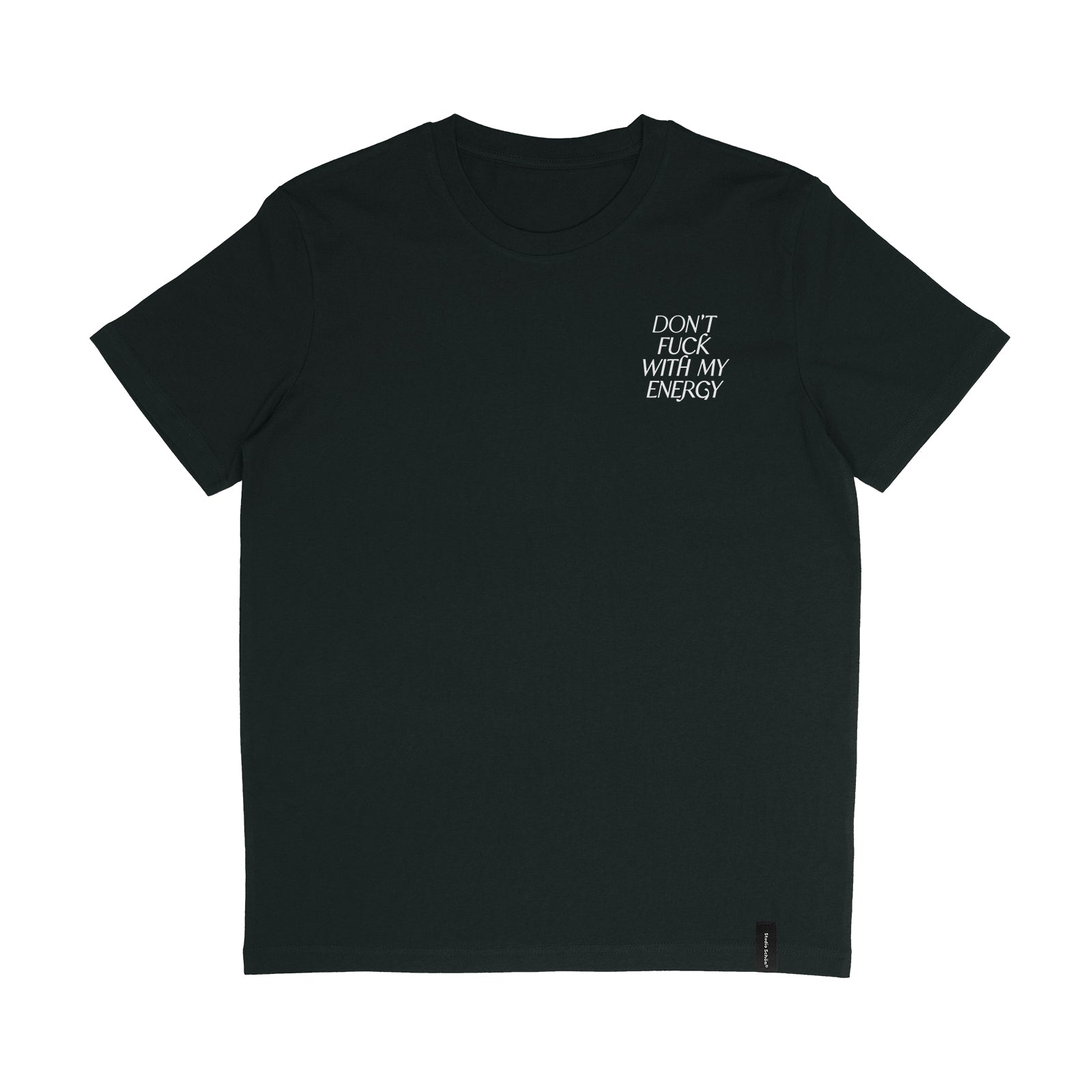 Organic T-Shirt DON'T FUCK WITH MY ENERGY | unisex | Schwarz - Studio Schön®