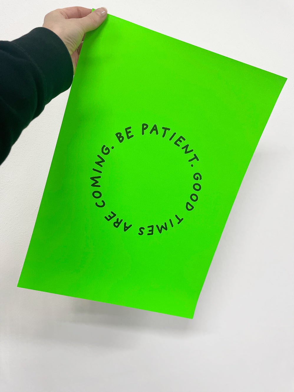 POSTER STATEMENTS – BE PATIENT - Studio Schön®