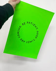 POSTER STATEMENTS – BE PATIENT - Studio Schön®