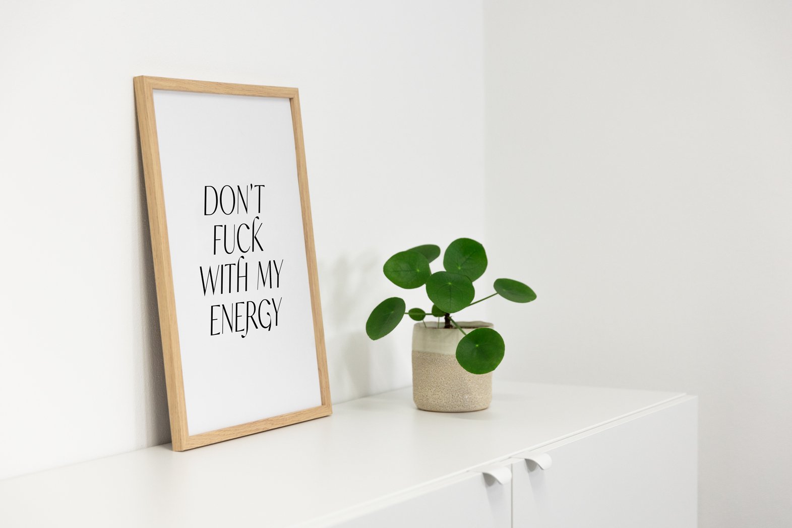 POSTER STATEMENTS – DON'T FUCK WITH MY ENERGY - Studio Schön®